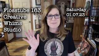 Flosstube 163 - Two Finishes & Plans