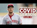 Scott Boras Sends His Players After Trevor (Vlog 10 | Trevor Bauer's COVID Season)