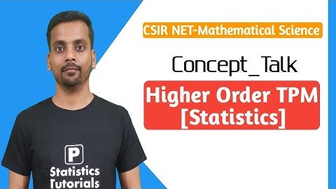 Higher Order TPM of Markov Chain, CSIR-NET (Statistics)| Pankaj Kumar| P Statistics Tutorials