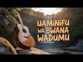 SIKILIZA NYIMBO ZA SHUKRANI JUU YA WEMA WA BWANA Swahili 