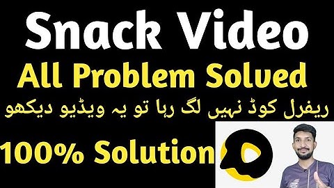 Snack Video App All Problems Fixed | Snack Video Binding failed issue | Invitation Code Problem