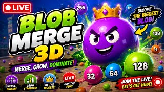 🔴 LIVE | Blob Merge 3D – Can We Become The Biggest Blob? 🤯🔥 screenshot 3