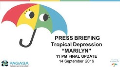 Press Briefing: Tropical Depression FINAL "#MARILYNPH" Saturday, 11PM September 14, 2019