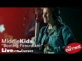 Middle Kids -- Bootleg Firecracker (live for The Current)