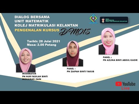 Dialog Bersama Unit Matematik: Pengenalan Kursus Matematik DM015