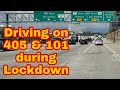 Driving Los Angeles Hollywood Cailfornia on 405 and Highway 101 during Lockdown