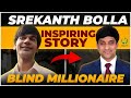 From blindness to millionaire: Srikanth's story | Classic TV