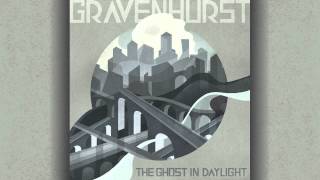 Gravenhurst - The Foundry (taken from 'The Ghost In Daylight') chords