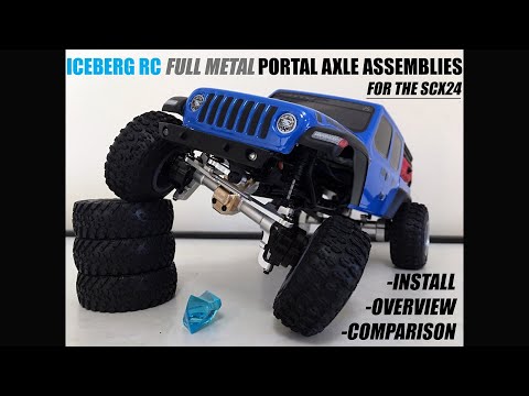 SCX24 ICEBERG RC (RCAWD) - BRASS & ALUMINUM PORTAL AXLE ASSEMBLIES - OVERVIEW, INSTALL & COMPARISON