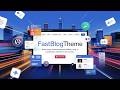 About FastBlogTheme - Build a High-Speed wordpress Affiliate, blog or newspaper website
