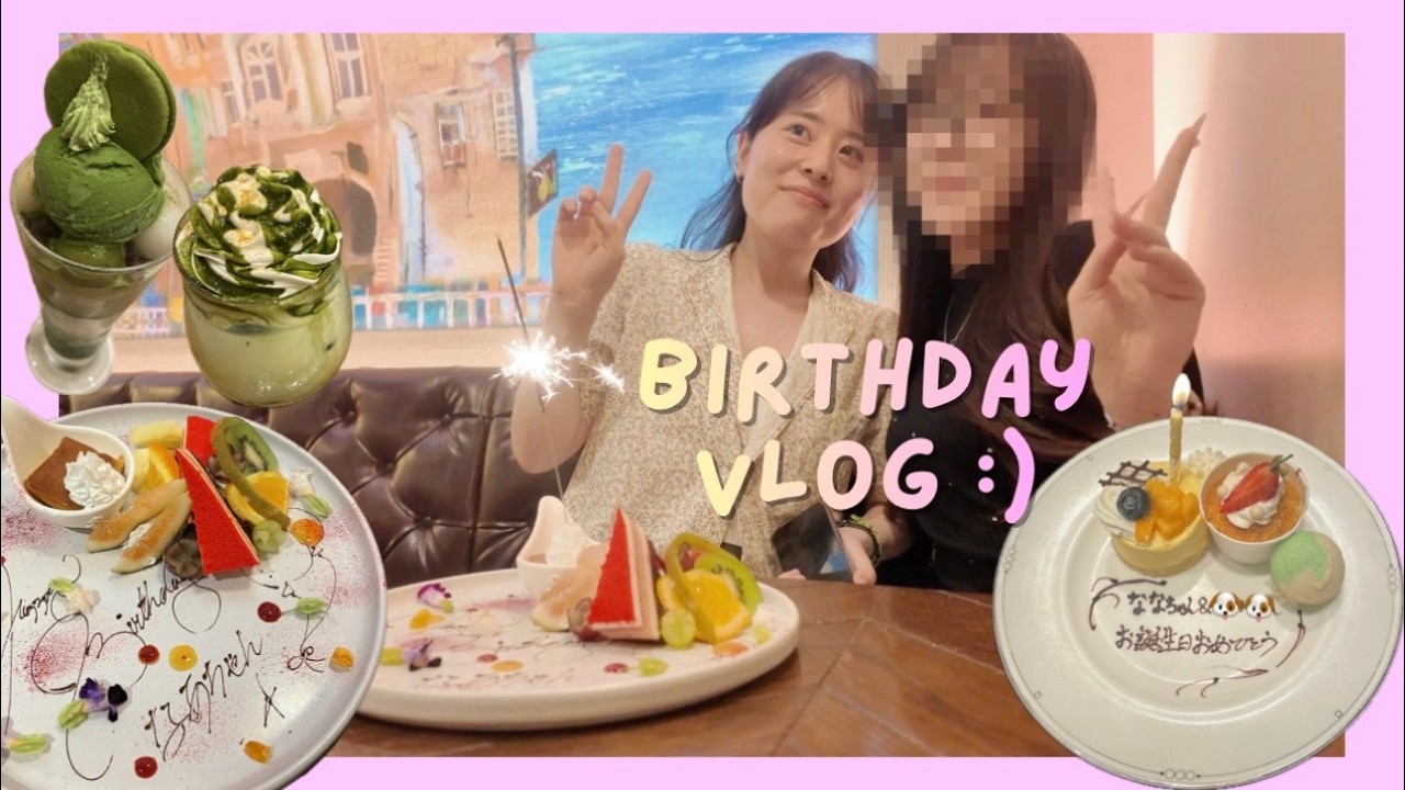 birthday vlog in Tokyo