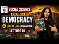 Democracy | Class 9th Social Science Chapter - 6 Part -1 | Detailed Explanation |