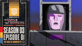 Five Faces of Darkness, Part 1 | Transformers: Generation 1 | Season 3 | E01 | Hasbro Pulse