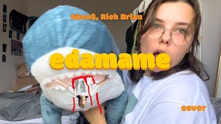 Edamame - bbno$ ft. Rich Brian [COVER] with a stupid little dance freestyle