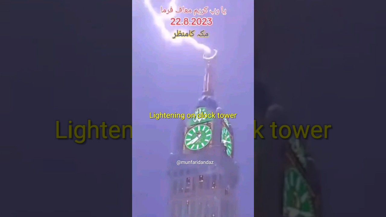 lightening on clock tower makkah 