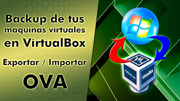 Exportar/Importar una máquina virtual (OVA) en VirtualBox