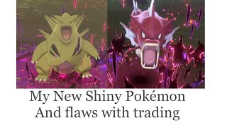 My new shiny Pokémon and a short rant about trading in Pokémon sword and shield