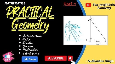 Practical Geometry || Introduction to Basic Geometrical Tools || Geometry by Sudhanshu Singh