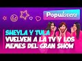 SHEYLA ROJAS y TULA RODRÍGUEZ vuelven a la tv y los memes del Gran Show