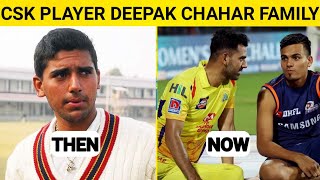 UNSEEN AND RARE PHOTOS OF CRICKETER DEEPAK CHAHAR  AND THEIR FAMILY PHOTOS  CSK 