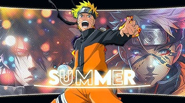 Thousands Of Summer Twilights - Naruto 🔥 | [AMV/EDIT] Quick!