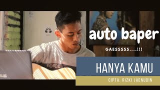 HANYA KAMU - J.A.E