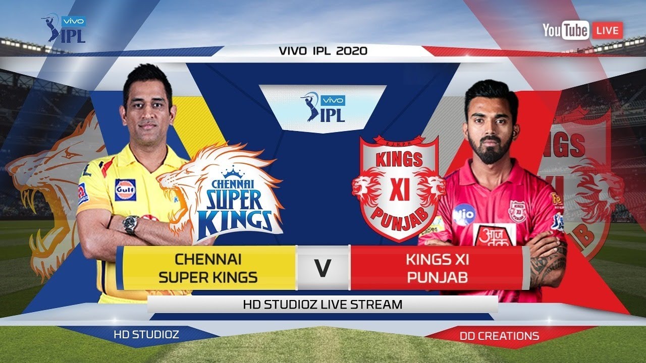 HD STUDIOZ IPL 2020 MATCH NO 1 :- CSK VS KXIP