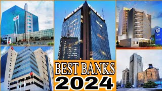 10 Best Banks In Nigeria 2024: The Ultimate Financial Powerhouses of tomorrow