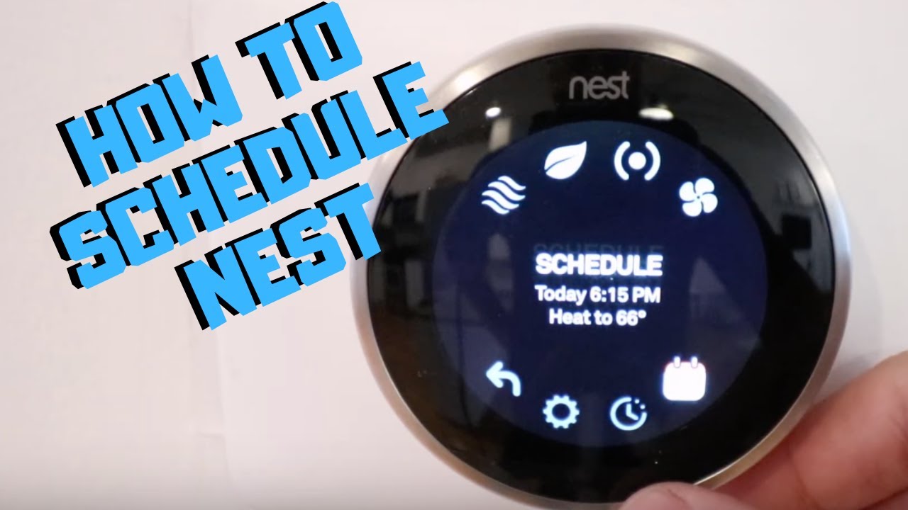 how-to-manually-schedule-a-nest-thermostat-youtube