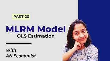 20. How to Estimate Parameters in Multiple Linear Regression Model? | MLRM Part 1 | AN Economist