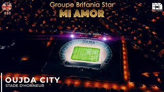 Groupe Britania Star 2019 - Mi Amor - ميامور - المولودية الوجدية  [Official Music Video]