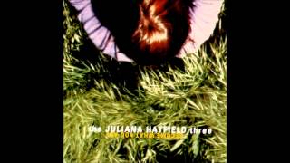 The Juliana Hatfield Three - This Is The Sound chords