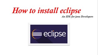 Download and install Eclipse IDE | Hindi