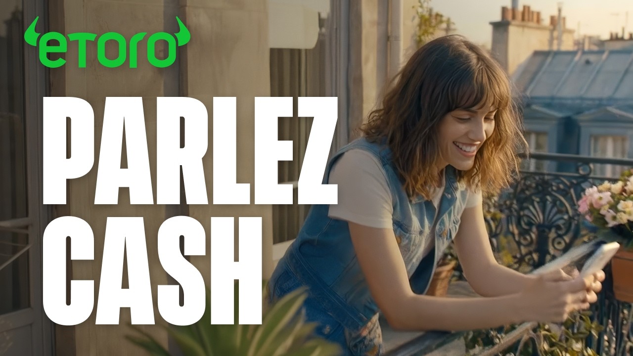 eToro France — eToro — Rejoignez des millions de français (YouTube video ad)