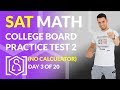 SAT Math: College Board Practice Test 2 No Calculator (In Real Time)