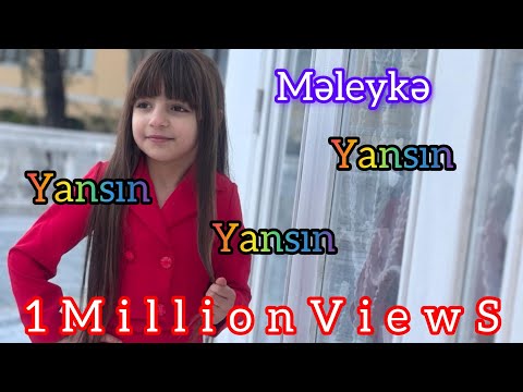 Meleyke Mirzeyeva Yansin Yansin