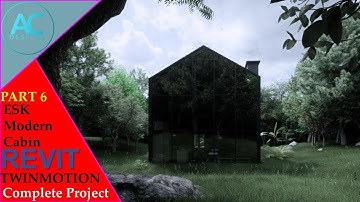 ESK Modern Cabin | Part 6 | Complete Step By Step Project | Revit and Twinmotion Tutorial