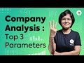 Top 3 Parameters for Company Analysis | CA Rachana Ranade