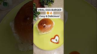 Viral Egg Burger Recipe ?? | Easy & Quick Egg Burger | Breakfast Burger #Shorts