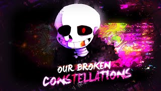 [Christmas Special] Our Broken Constellations [IND Cover V2]