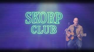 Skorp Club - Country Pop - Bin einfach nur der Nachbar