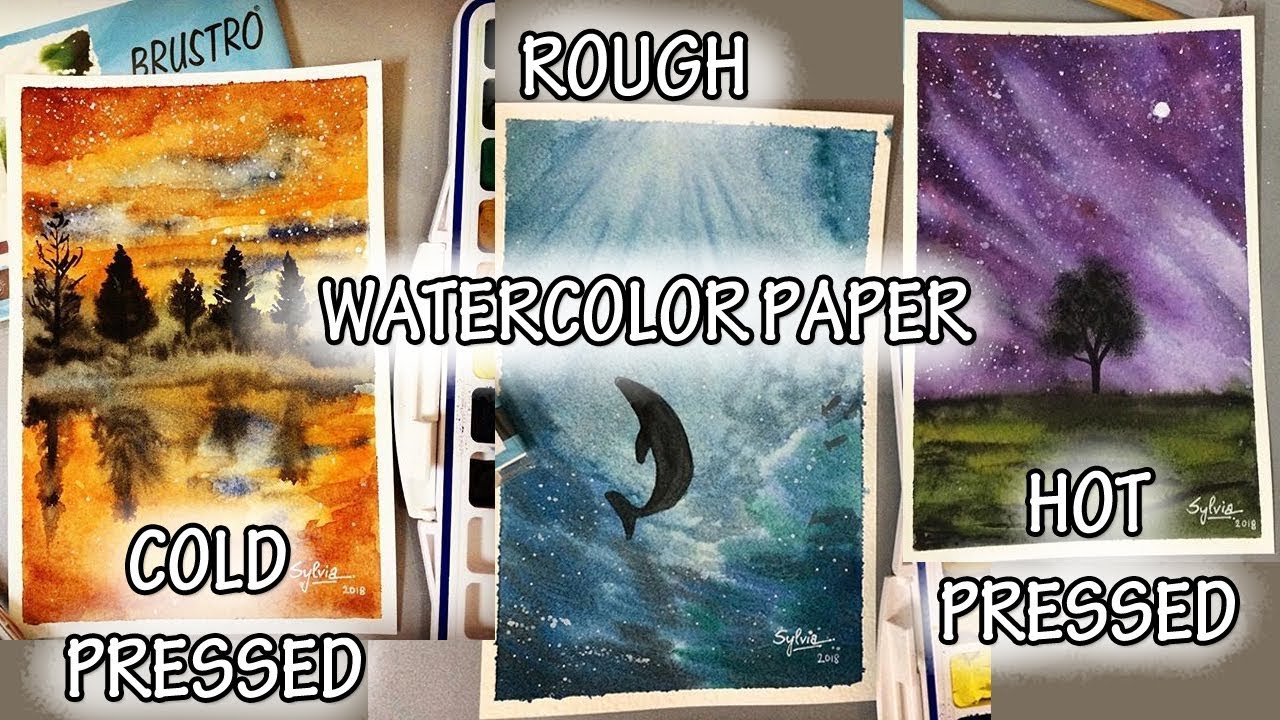 Watercolor Paper HOT Pressed COLD Pressed and ROUGH Demonstration 