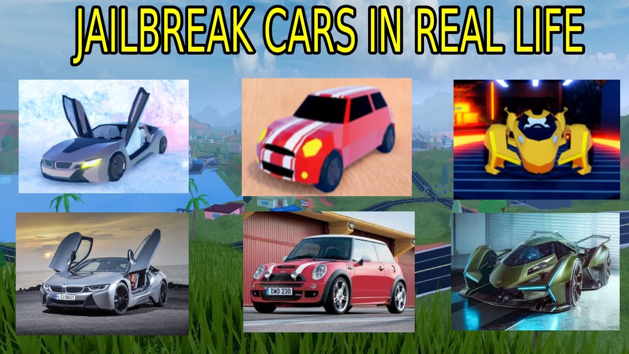 JAILBREAK CARS IN REAL LIFE 2022 !! YouTube