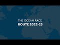 THE FULL ROUTE | The Ocean Race 2022-23 ⛵️🌍