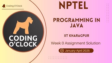 NPTEL Programming in Java Week 0 Assignment Solution January - April 2025 | IIT Kharagpur