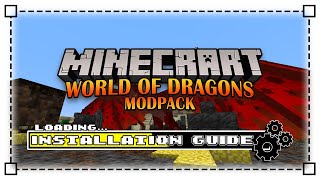 How To Download and Install World of Dragons Modpack in Minecraft