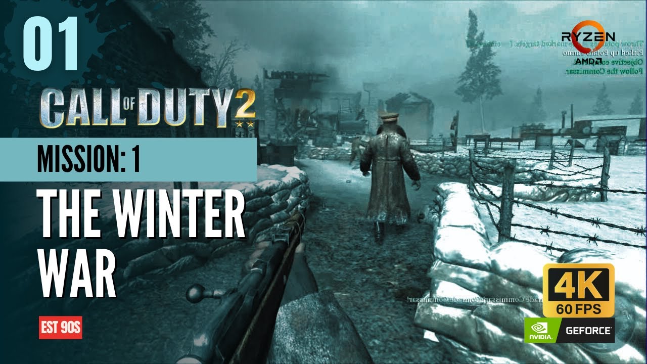 Cod2 Winter The Winter War Call of Duty 2 Gameplay Walkthrough Part 1 [4K UHD HDR ...