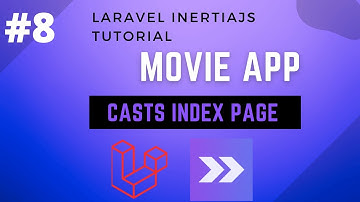 #8 Laravel Inertia Movie App | Casts Index Frontend | Laravel Tutorial