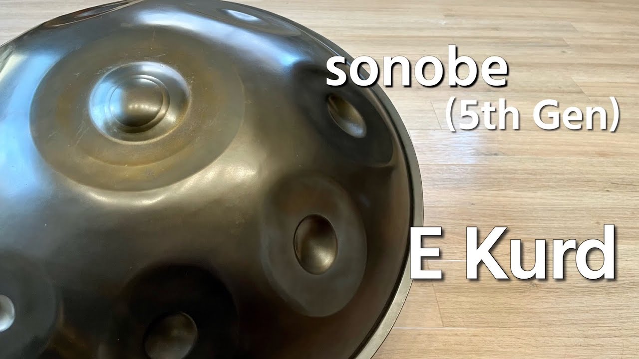 SONOBE Handpan 園部ハンドパン C3〜C6. All sonobe handpan. #園部ハンドパン #sonobehandpan