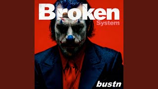 Broken System